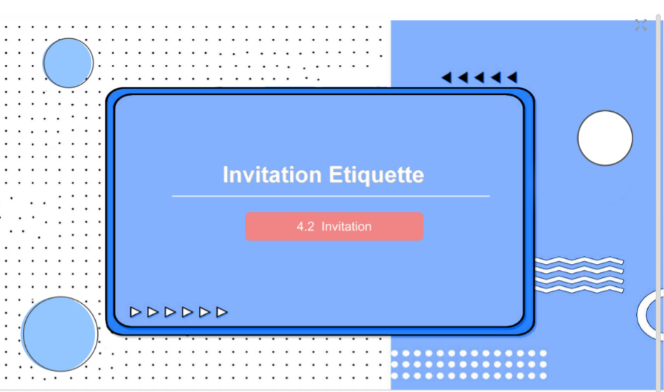 PPT<em>課件</em>：通識課：《大學<em>英語</em>B層次—Invitation Etiquette》